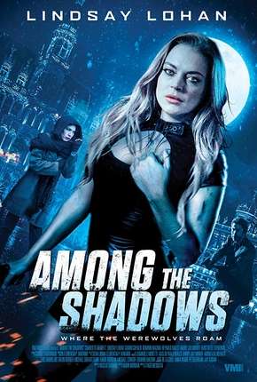 Among the Shadows - Legendado Download