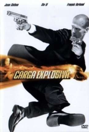 Carga Explosiva - The Transporter Download