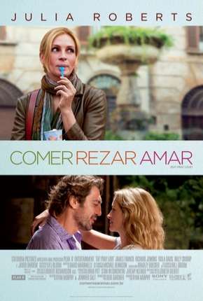 Comer Rezar Amar - Versão do Diretor Download