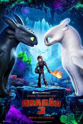 Como Treinar o Seu Dragão 3 - How to Train Your Dragon: The Hidden World Download