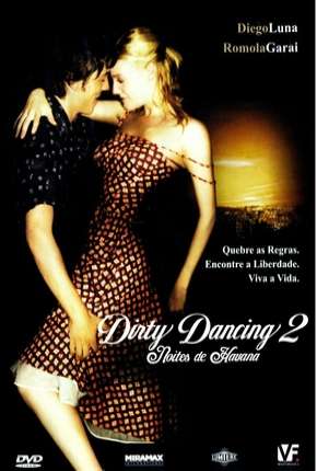 Dirty Dancing 2 - Noites de Havana Download