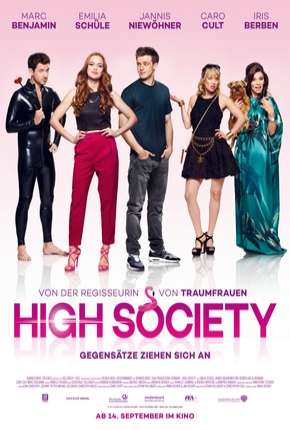 High Society - 2017 Legendado Download