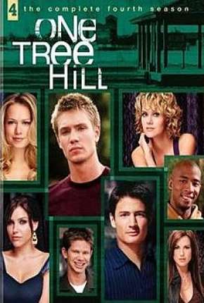 Lances da Vida - One Tree Hill 4ª Temporada Download