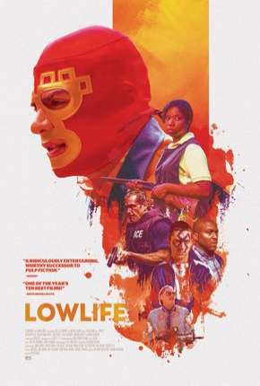 Lowlife - Legendado Download