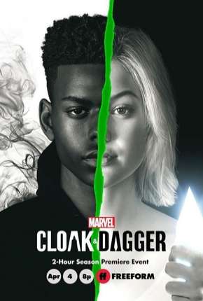 Manto e Adaga - Cloak e Dagger  2ª Temporada Legendada Download