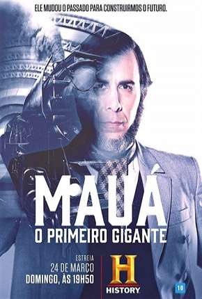 Mauá - O Primeiro Gigante Download