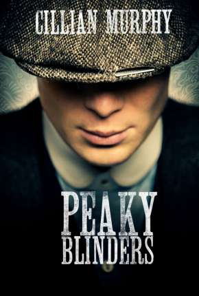 Peaky Blinders - 2ª Temporada Download