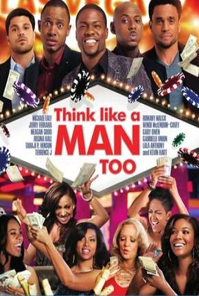 Pense como Eles Também - Think Like a Man Too Download