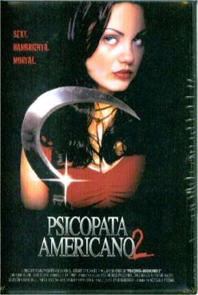 Psicopata Americano 2 Download