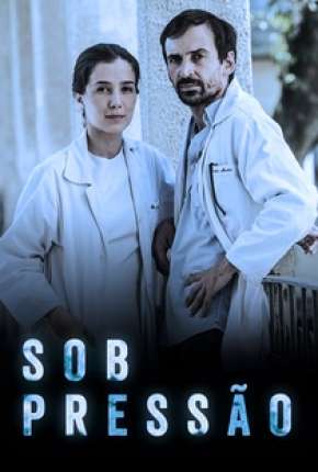 Sob Pressão - 2ª Temporada Download