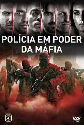 Triplo 9 - Polícia em Poder da Máfia - Triple 9 Download