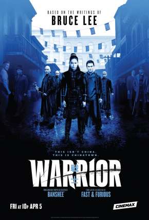 Warrior - 1ª Temporada Legendada Download