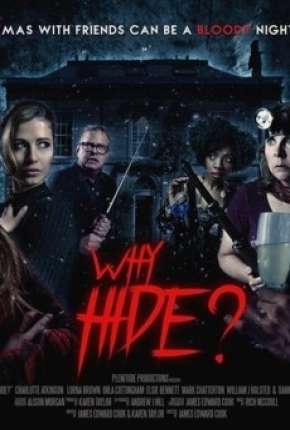 Why Hide - Legendado Download