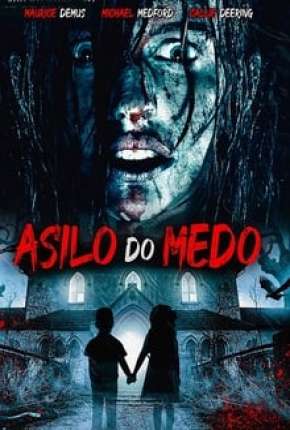 Asilo de Medo Download