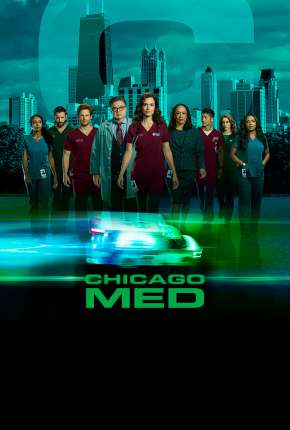 Chicago Med - Atendimento de Emergência Download