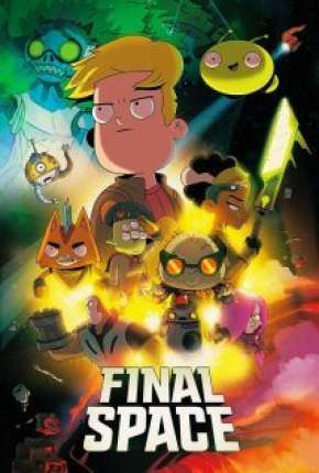 Final Space - 2ª Temporada Legendada Download