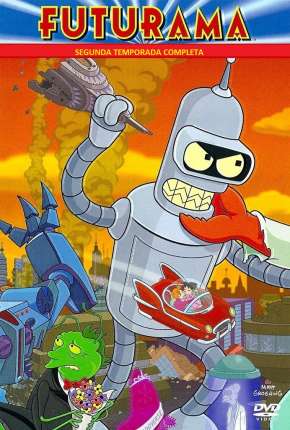 Futurama - 2ª Temporada Completa Download