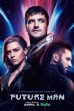 Future Man - 3ª Temporada Completa Legendada Download