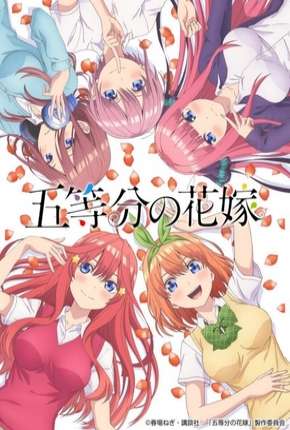 Gotoubun no Hanayome - Legendado Download