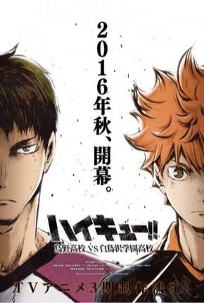 Haikyuu!! Karasuno Koukou VS Shiratorizawa Gakuen Koukou - 3ª Temporada Download