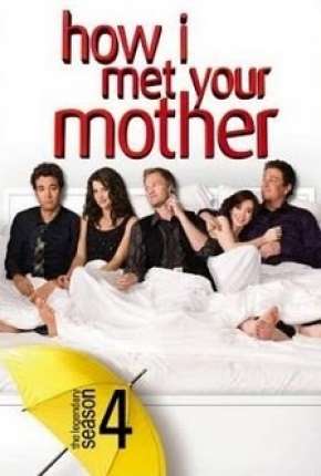 How I Met Your Mother - 4ª Temporada - Completa Download