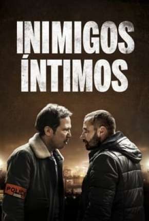 Inimigos Íntimos Download