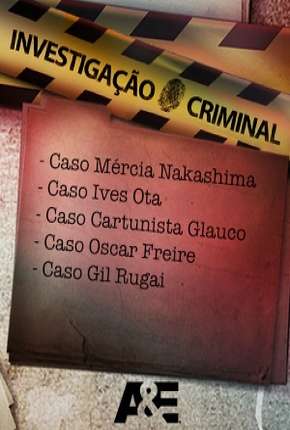 Investigação Criminal - 1ª Temporada Download