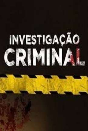 Investigação Criminal - 2ª Temporada Download