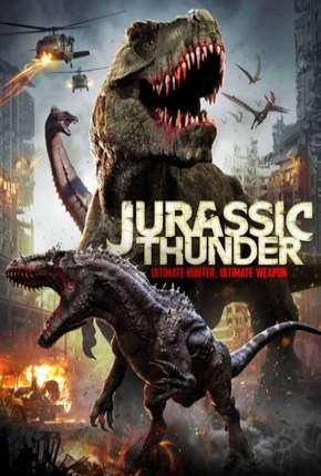 Jurassic Thunder - Legendado Download