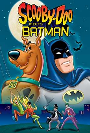 O Dinâmico Caso de Scooby-Doo! - Batman e Robin Download