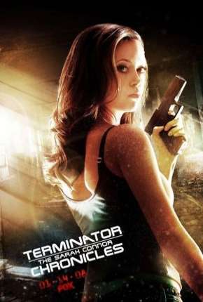 O Exterminador do Futuro - Crônicas de Sarah Connor - 2ª Temporada Download