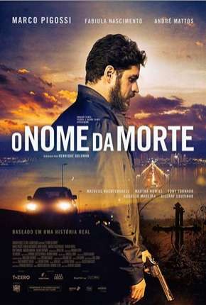 O Nome da Morte - Nacional Download