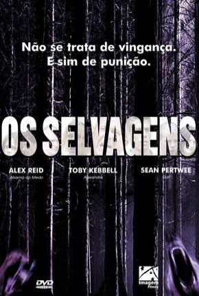 Os Selvagens Download