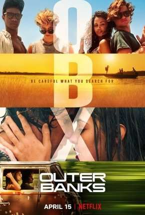 Outer Banks - 1ª Temporada Completa Download