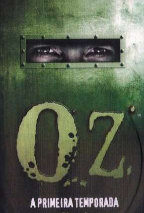 Oz - 1ª Temporada Completa Download