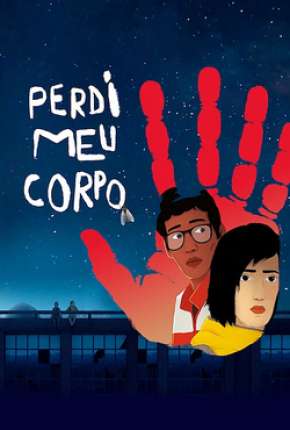 Perdi Meu Corpo - Jai perdu mon corps Download