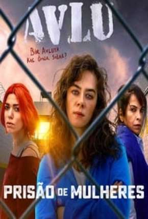 Prisão de Mulheres - 2ª Temporada Completa Download