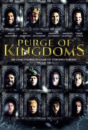 Purge of Kingdoms - The Unauthorized Game of Thrones Parody - Legendado Download