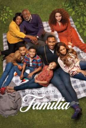 Reunião de Família - 1ª Temporada Completa Download