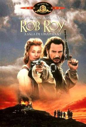 Rob Roy - A Saga de uma Paixão Download