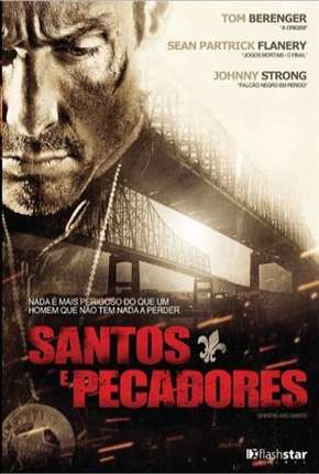 Santos e Pecadores Download