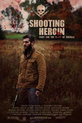 Shooting Heroin - Legendado Download