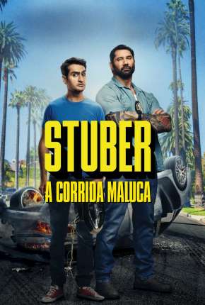 Stuber - A Corrida Maluca Download