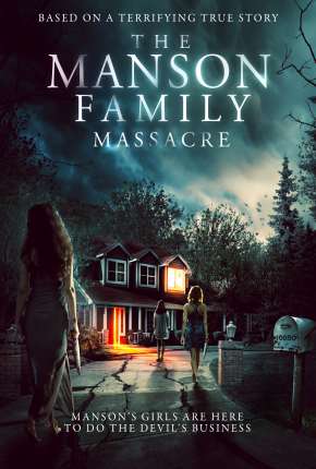 The Manson Family Massacre - Legendado Download