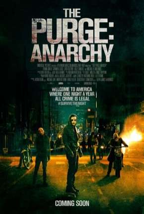 Uma Noite de Crime 2 - Anarquia (The Purge - Anarchy) Download