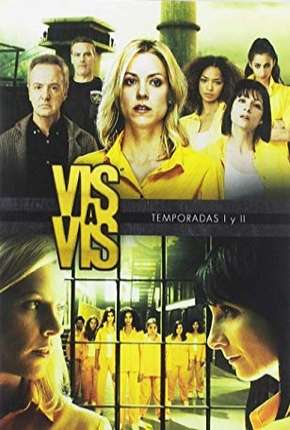 Vis a Vis - 2ª Temporada Completa Download