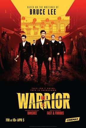 Warrior - 1ª Temporada Download