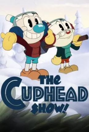 Cuphead - A Série - 3ª Temporada Download