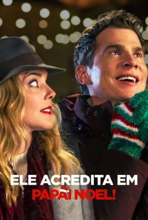 Ele Acredita em Papai Noel! Download