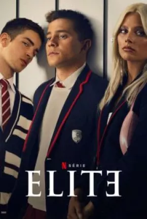 Elite - 6ª Temporada Completa Download